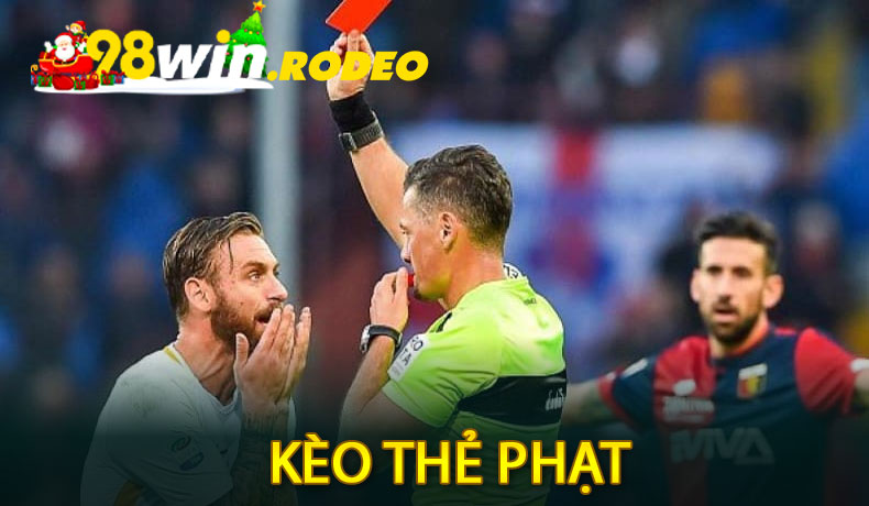 Kèo thẻ phạt