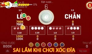Sai lầm khi chơi Xóc đĩa